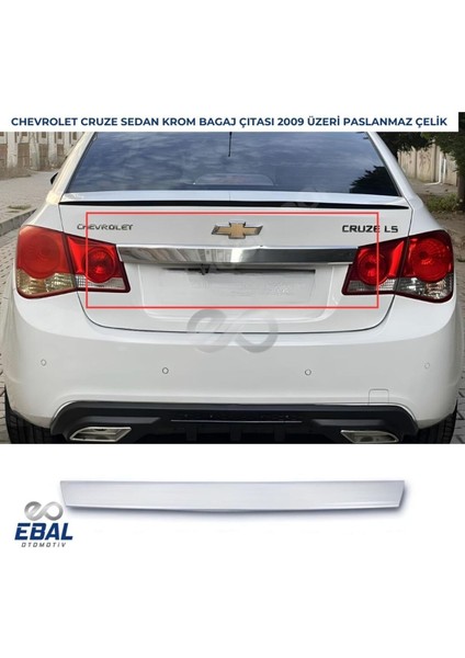 Chevrolet Cruze Sedan Krom Bagaj Çıtası 2009 Ve Üzeri Uyumlu Paslanmaz Çelik