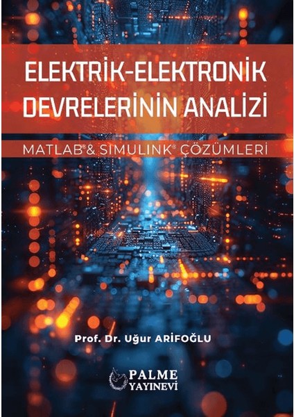 Elektrik / Elektronik Devrelerinin Analizi - Uğur Arifoğlu