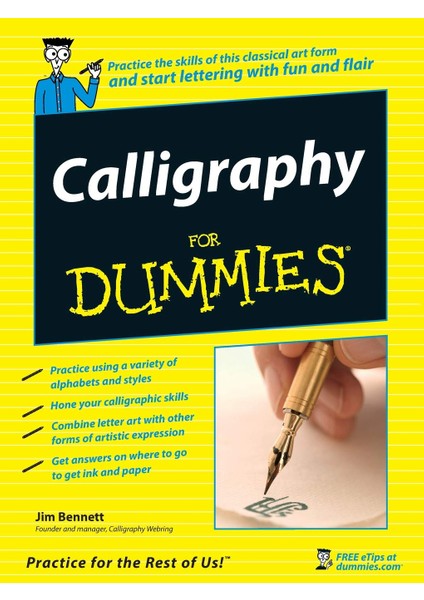 Calligraphy For Dummies - Jim Bennett