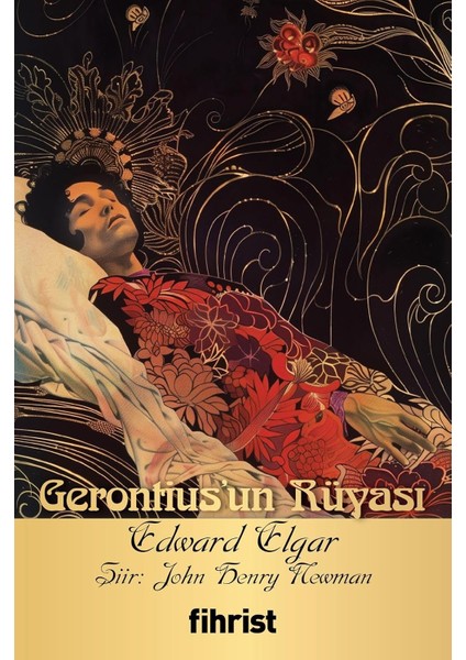 Gerontius’un Rüyası/ Opera Klasikleri: 13 - Edward Elgar