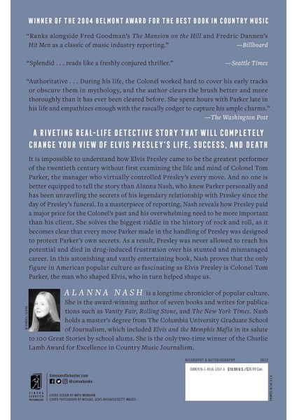 The Colonel: The Extraordinary Story Of Colonel Tom Parker And Elvis Presley - Alanna Nash