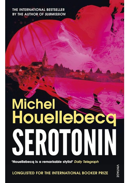 Serotonin - Michel Houellebecq