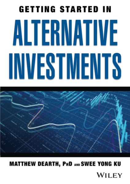 Getting Started In Alternative Investments - Matthew Dearth