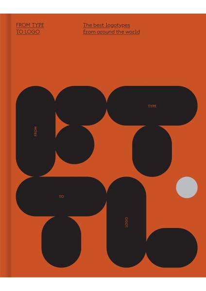 From Type To Logo: The Best Logotypes From Around The World