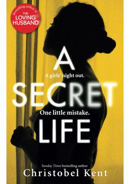 A Secret Life - Christobel Kent