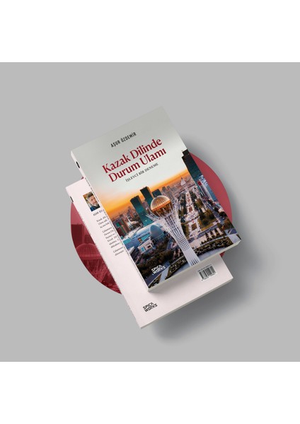 Kazak Dilinde Durum Ulamı - Aşur Özdemir