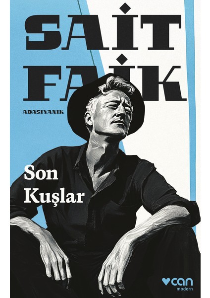 Son Kuşlar - Sait Faik Abasıyanık