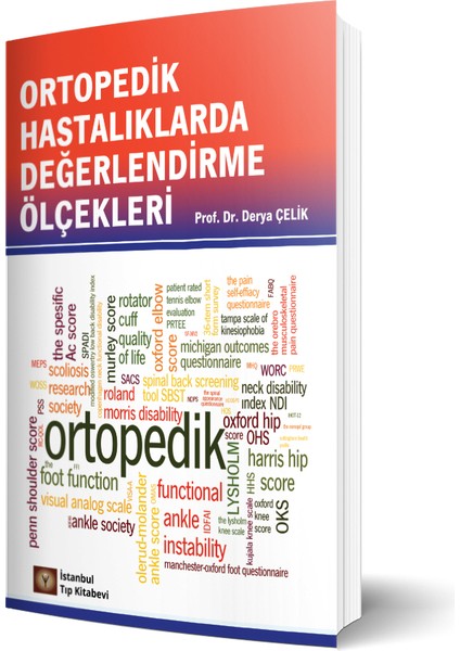 Ortopedik Hastalıklarda Değerlendirme Ölçekleri