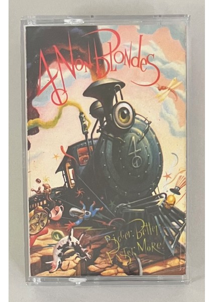 4 Non Blondes Bigger, Better, Faster, More Kaset