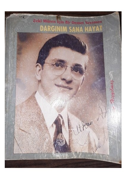 Dargınım Sana Hayat / Zeki Müren Için Bir Demet Yasemen