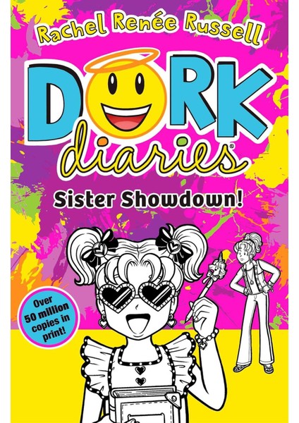 Sister Showdown / Dork Diaries - Rachel Renee Russell