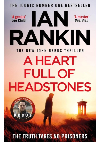 A Heart Full Of Headstones / The Detective Inspector Rebus Series - Ian Rankin