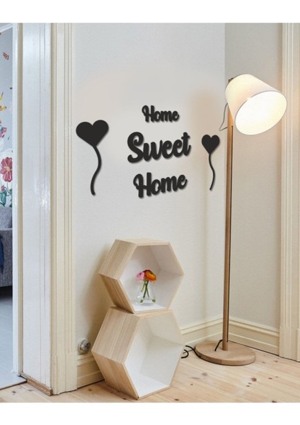 Home Sweet Home Duvar Yazısı