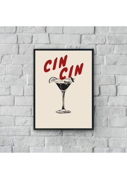 "cin Cin!" Poster Tablo