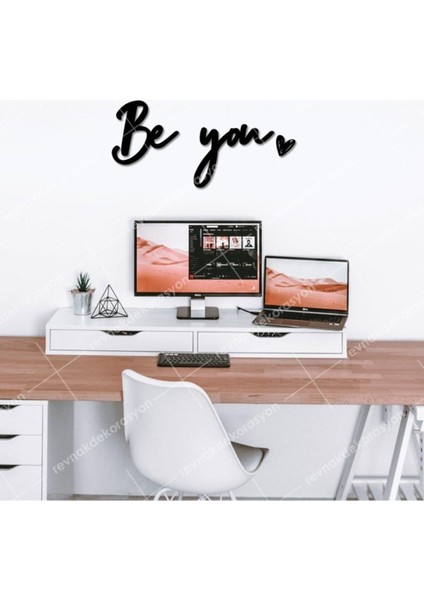 Be You Duvar Yazısı