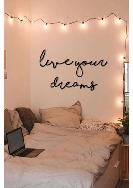 Live Your Dreams Ahşap Duvar Yazısı, Dekoratif Duvar Süsü modelleri