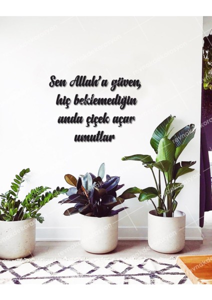 Sen Allah'a Güven Duvar Yazısı