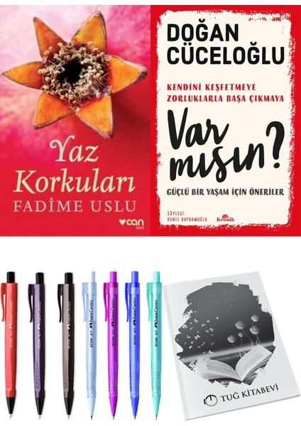 Var Mısın? ve Yaz Korkuları Fadime Uslu