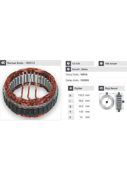 12V ALTERNATÖR STATÖR DELCO TİPİ 100 A (3 UÇLU) DAEWOO-OPEL