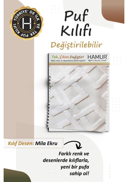 Yıkanabilir Puf Tabure Kılıfı Tak-Çıkar-Değiştir-Yenile Orta Sehpa Kılıfı By Mila Ekru