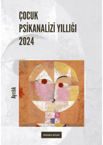 Çocuk Psikanalizi Yıllığı 2024