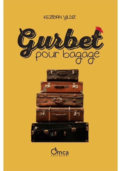 Gurbet Pour Bagage - Keziban Yıldız