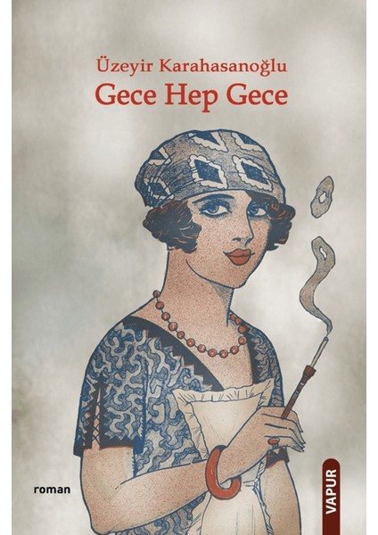 Gece Hep Gece - Üzeyir Karahasanoğlu