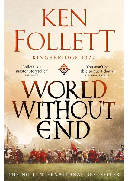 World Without End / The Kingsbridge Novels