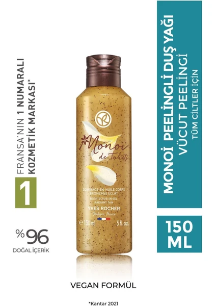 Yves Rocher Monoi Peelingli Duş Yağı - 150 Ml