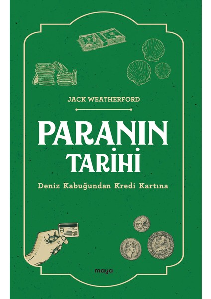 Paranın Tarihi - Jack Weatherford