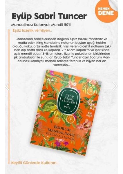 Mandalina 50'li, Kiraz Çiçeği 150'LI, Verbena 50'li, Bodrum Mandalina Losyon 280 ml ve Rosie indirimleri