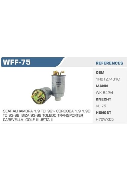 Wff-75 Mazot Filtresi Polo Classic Caddy Iı 96-Transporter T4 Cordoba 1.9 2.4 2.5 Tdı Kolı: 50 Ad FN0015
