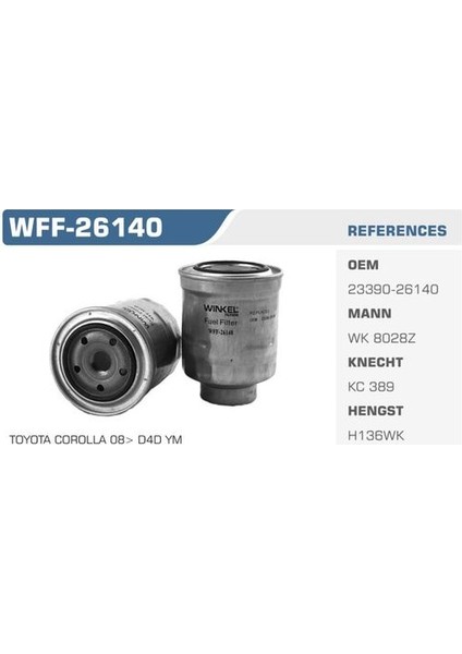 WFF-26140 Mazot Filtresi Corolla 07-11 Auris 07-11 Auris 07-Crv 06-07 2.2d 1.4 D4D Kolı: 24 Ad FN0077