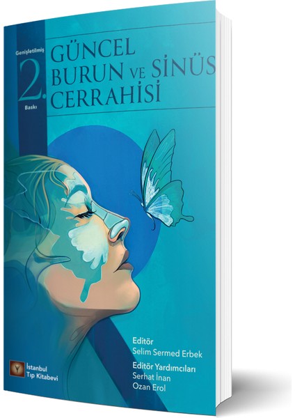 Güncel Burun ve Snüs Cerrahisi