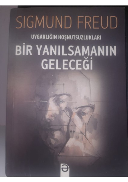 Bir Yanılsamanın Geleceği