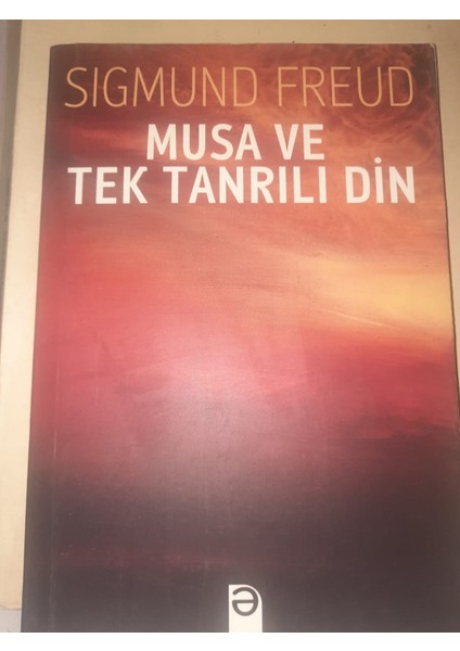 Musa ve Tek Tanrılı Din