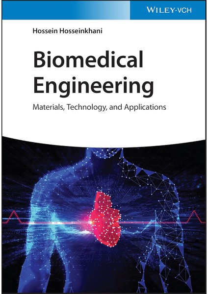 Biomedical Engineering / Materials / Technology / And Applications - Hossein Hosseinkhani