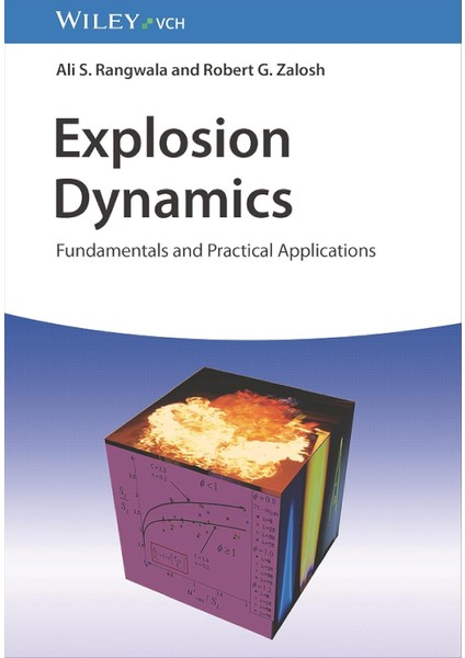 Explosion Dynamics / Fundamentals And Practical Applications - Ali S. Rangwala