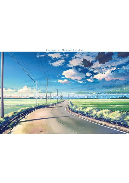 Sky Longing For Memories, A : The Art Of Makoto Shinkai
