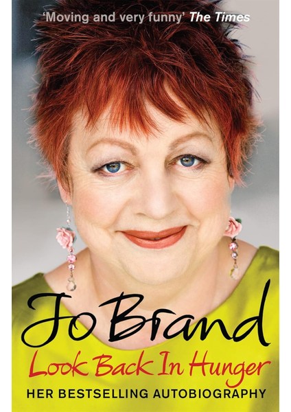 Look Back In Hunger - Jo Brand