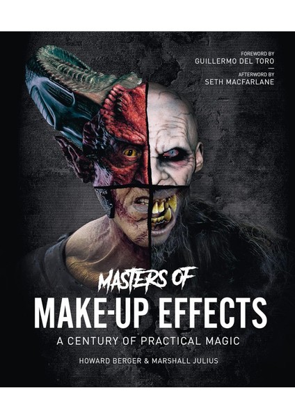 Masters Of Make-Up Effects: A Century Of Practical Magic