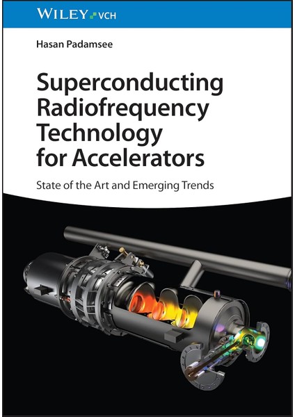 Superconducting Radiofrequency Technology For Accelerators / State Of The Art And Emerging Trends - Hasan Padamsee