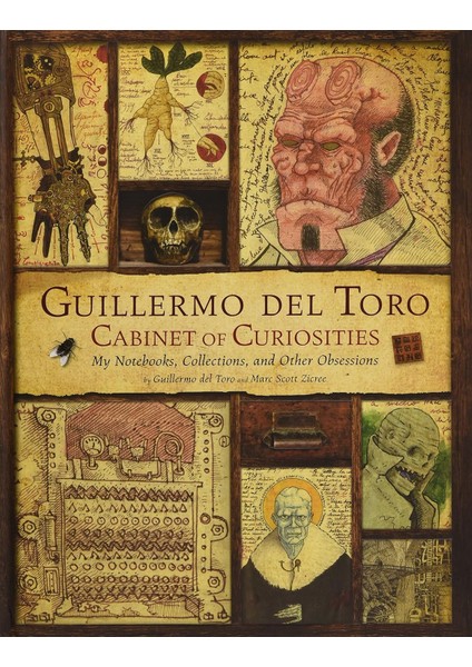 Guillermo Del Toro - Cabinet Of Curiosities - Guillermo Del Toro