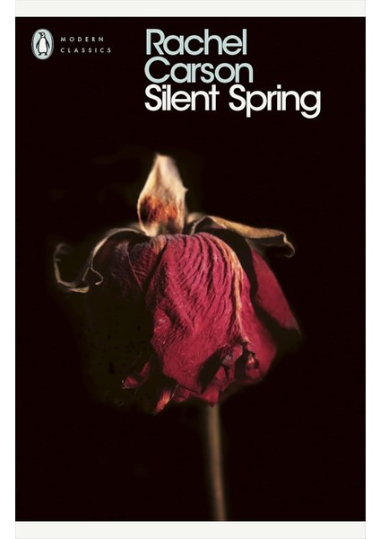 Silent Spring - Rachel Carson