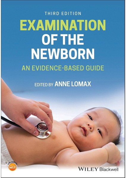 Examination Of The Newborn: An Evidence-Based Guide - Anne Lomax