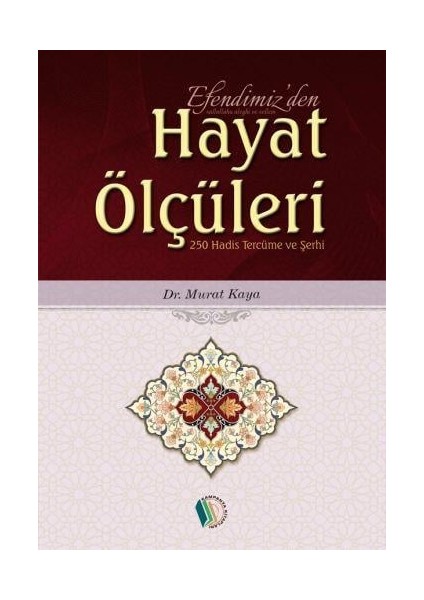 Efendimiz'den Hayat Ölçüleri - Murat Kaya fiyatları