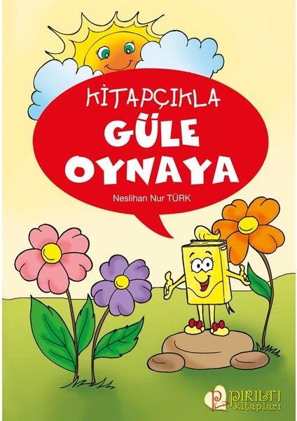 Kitapçıkla Güle Oynaya fiyatları