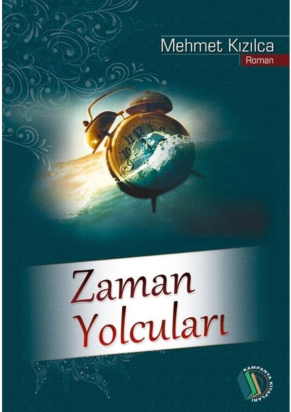 Zaman Yolcuları - Mehmet Kızılca - Mehmet Kızılca fiyatları