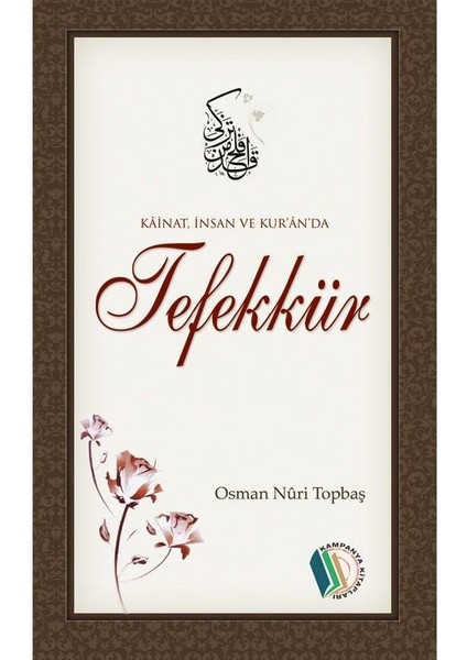 Kainat, Insan ve Kuran'da Tefekkür - Osman Nuri Topbaş fiyatları