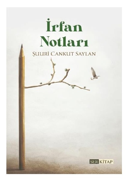 İrfan Notları - Şuuri Cankut Saylan fiyatları
